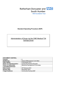 Administration of Drugs via the CME Medical T34 Syringe Driver