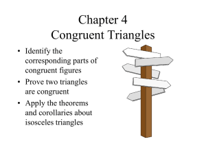 Congruent Triangles Congruent Triangles