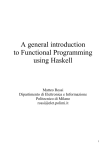 A general introduction to Functional Programming using Haskell