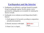 Earthquakes and the Interior
