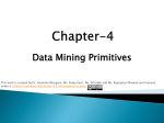 Chapter 4 Data Mining Primitives