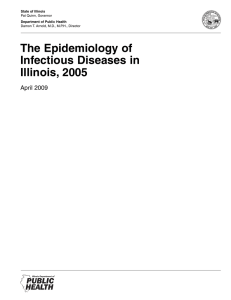 The Epidemiology of Infectious Diseases in Illinois, 2005