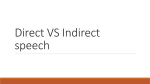 Direct VS Indirect speech