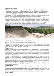 Ancient Greek Theatre The Greek theatre history began with festiv