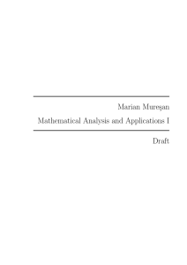 Marian Muresan Mathematical Analysis and Applications I Draft