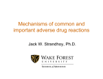 Mechanisms of common and important adverse drug reactions