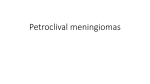 Petroclival meningiomas
