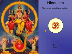 Hinduism is not considered a religion or a philosophy, but a way life