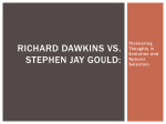 RiChard dawkins vs. stephen jay gould
