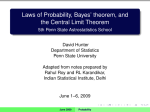 Laws of Probability, Bayes` theorem, and the Central Limit Theorem