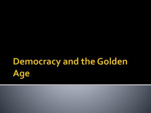 Democracy and the Golden Age