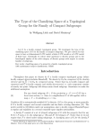 The Type of the Classifying Space of a Topological Group for the