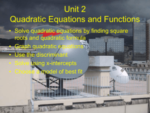 Chapter 9 Quadratic Equations and Functions