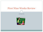 First Nine Weeks Review