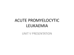 ACUTE PROMYELOCYTIC ANAEMIA