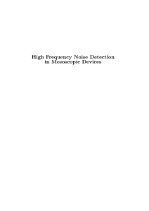 High Frequency Noise Detection in Mesoscopic Devices