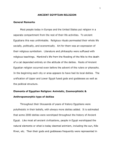 ANCIENT EGYPTIAN RELIGION General Remarks Most people