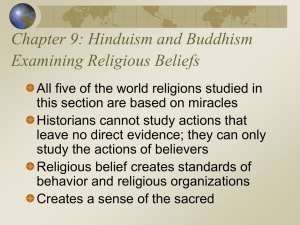 Ch. 9 Power Point Hinduism and Buddhism
