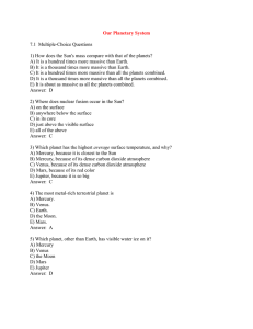 Our Planetary System 7.1 Multiple-Choice Questions 1) How does