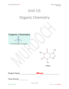 Unit 13: Organic Chemistry