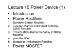 Lecture 11 Power Device (1) - Purdue College of Engineering