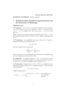 5 Simplicial Maps, Simplicial Approximations and the Invariance of