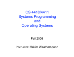 CS 4410/4411 Systems Programming and Operating Systems