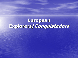 European Explorers/Conquistadors