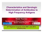 Antibodies to High Frequency Antigens