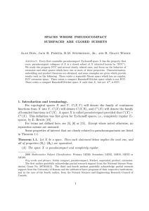 SPACES WHOSE PSEUDOCOMPACT SUBSPACES ARE CLOSED