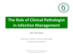 The role of Clinical Pathologist in Infectious Diseases