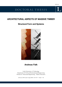 Architectural Aspects of Massive Timber - Structural Form and
