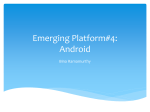 Emerging Platform#4: Android