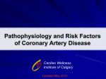Pathophysiology and Risk Factors of C.A.D.