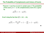The Probability of Complements and Unions of Events