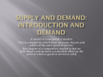 SUPPLY AND DEMAND: introduction and demand
