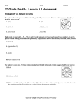 7 th Grade PreAP- Lesson 5.1 Homework Probability of Simple Events