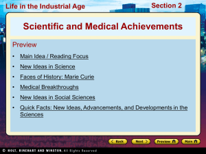 Section 2 Life in the Industrial Age Medical Breakthroughs