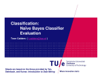Classification: Naïve Bayes Classifier Evaluation