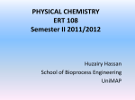 PHYSICAL CHEMISTRY ERT 108 Semester II 2010