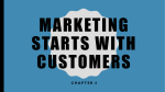 Marketing Starts with Customers