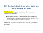 CH7 Section 1: Confidence Intervals for the Mean When σ Is Known