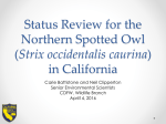 Item 25 battistone atus Review for the Northern Spotted Owl