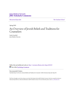 An Overview of Jewish Beliefs and Traditions for Counselors