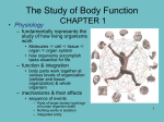 CHAPTER 1 The Study of Body Function
