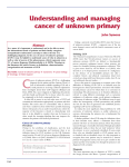 Understanding and managing cancer of unknown primary Abstract