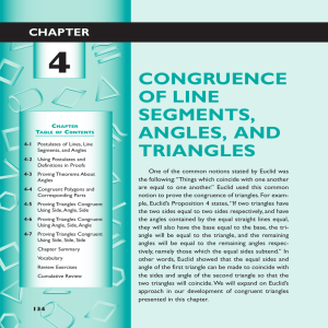 Chapter 4 Congruence of Line Segments, Angles, and Triangles