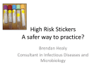 High Risk Stickers A safer way to practice?