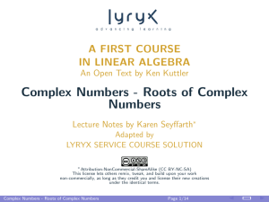 Complex Numbers - Roots of Complex Numbers