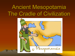 Ancient Mesopotamia The Cradle of Civilization